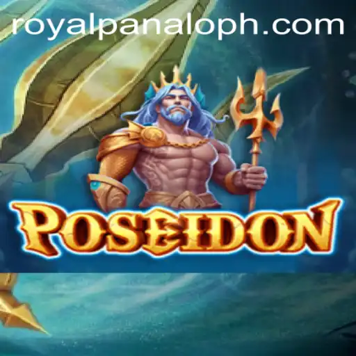 Poseidon: Dive into the World of Royal Panalo