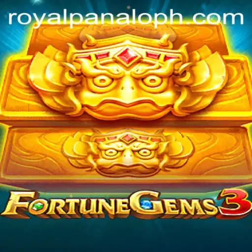 Explore the Exciting World of FortuneGems3 and the Thrill of Royal Panalo