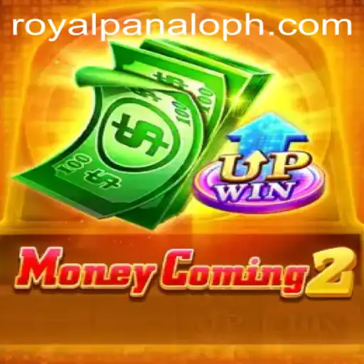 Discover the Thrills of MoneyComing2: The Exciting World of Royal Panalo