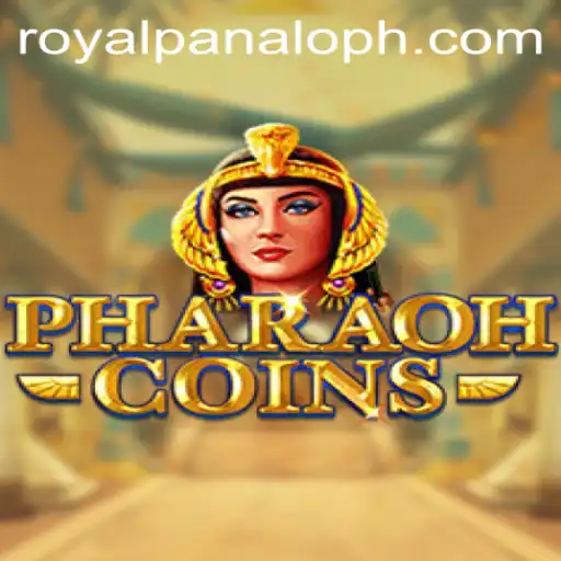 PharaohCoins: The Ultimate Guide to Royal Panalo